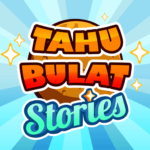 Tahu Bulat Stories 1.1.0.1 APK MOD Unlimited Money