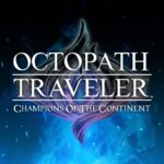 OCTOPATH TRAVELER CotC 2.15.0 APK MOD Unlimited Money